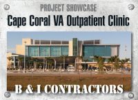 B&I Contractors and VA Hospital Cape Coral FL