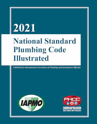 2021 National Standard Plumbing Code – Illustrated, IAPMO, PHCC, plumbing codes
